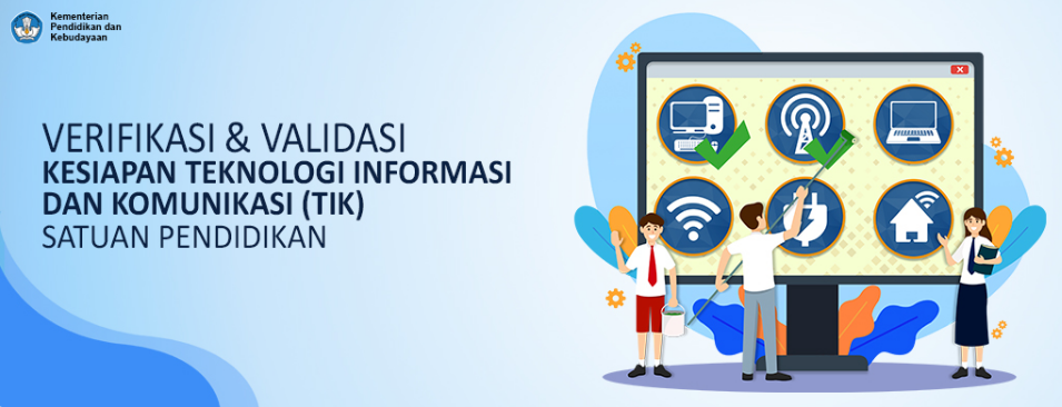 PELAKSANAAN VERVAL TIK UNTUK PERSIAPAN PELAKSANAAN ASESMEN NASIONAL 2021