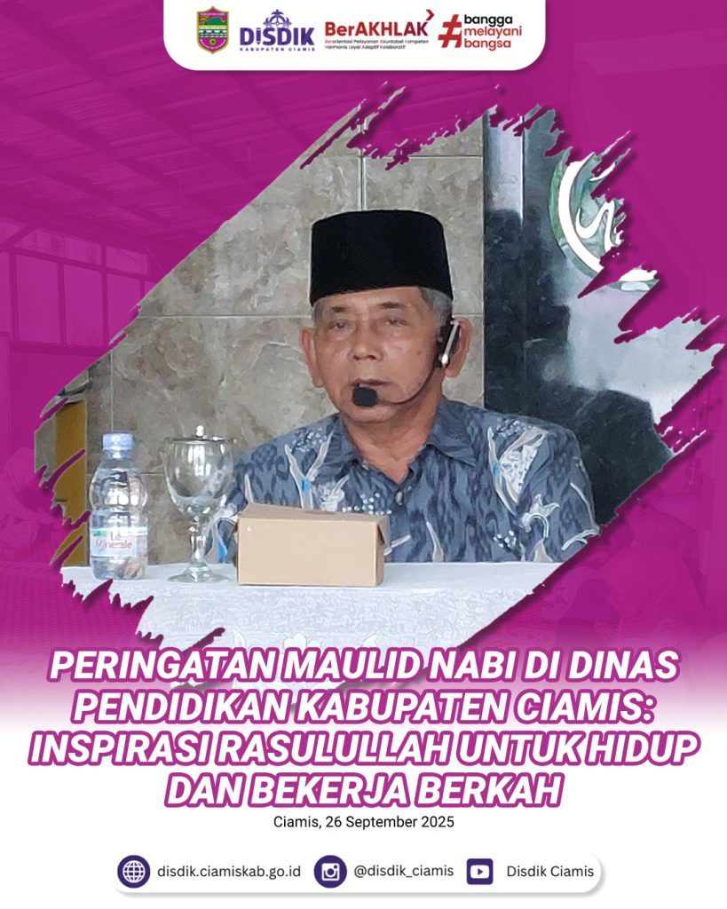 Maulid Nabi Muhammad SAW di Dinas Pendidikan: Inspirasi Rasulullah untuk Hidup dan Bekerja Berkah