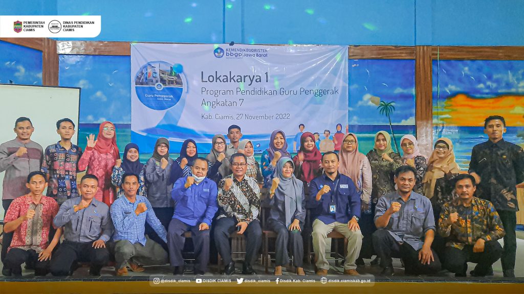 KEGIATAN LOKAKARYA 1 PROGRAM PENDIDIKAN GURU PENGGERAK ANGKATAN 7 DI KABUPATEN CIAMIS